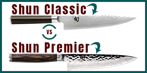 Shun Classic vs. Shun Premier