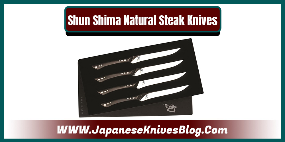 Shun Shima Natural Steak Knives