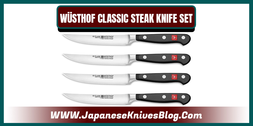 WÃœSTHOF CLASSIC STEAK KNIFE SET, 4-PIECE