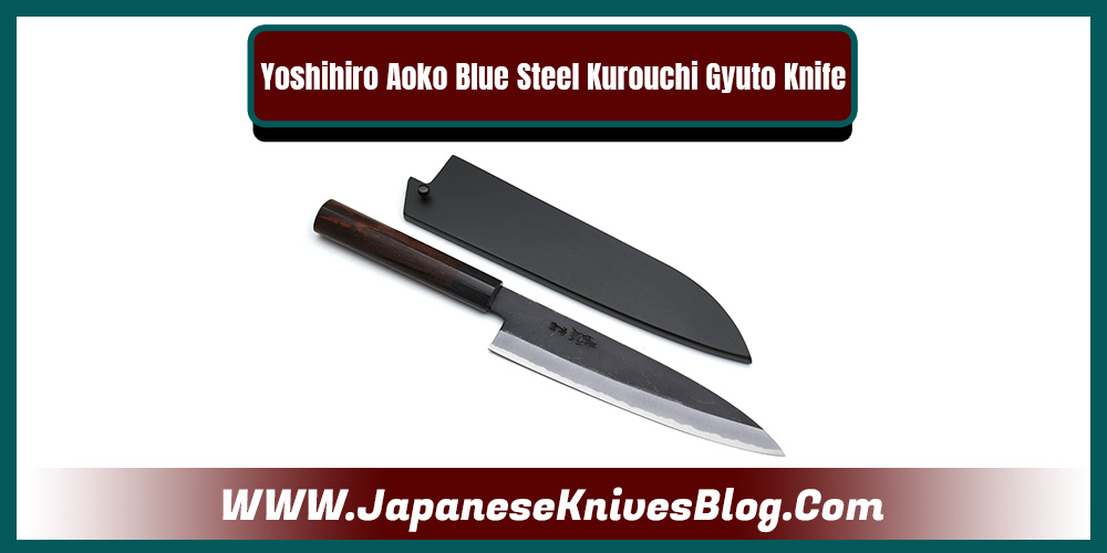 Yoshihiro Aoko Blue Steel Kurouchi Gyuto Japanese Chef Knife