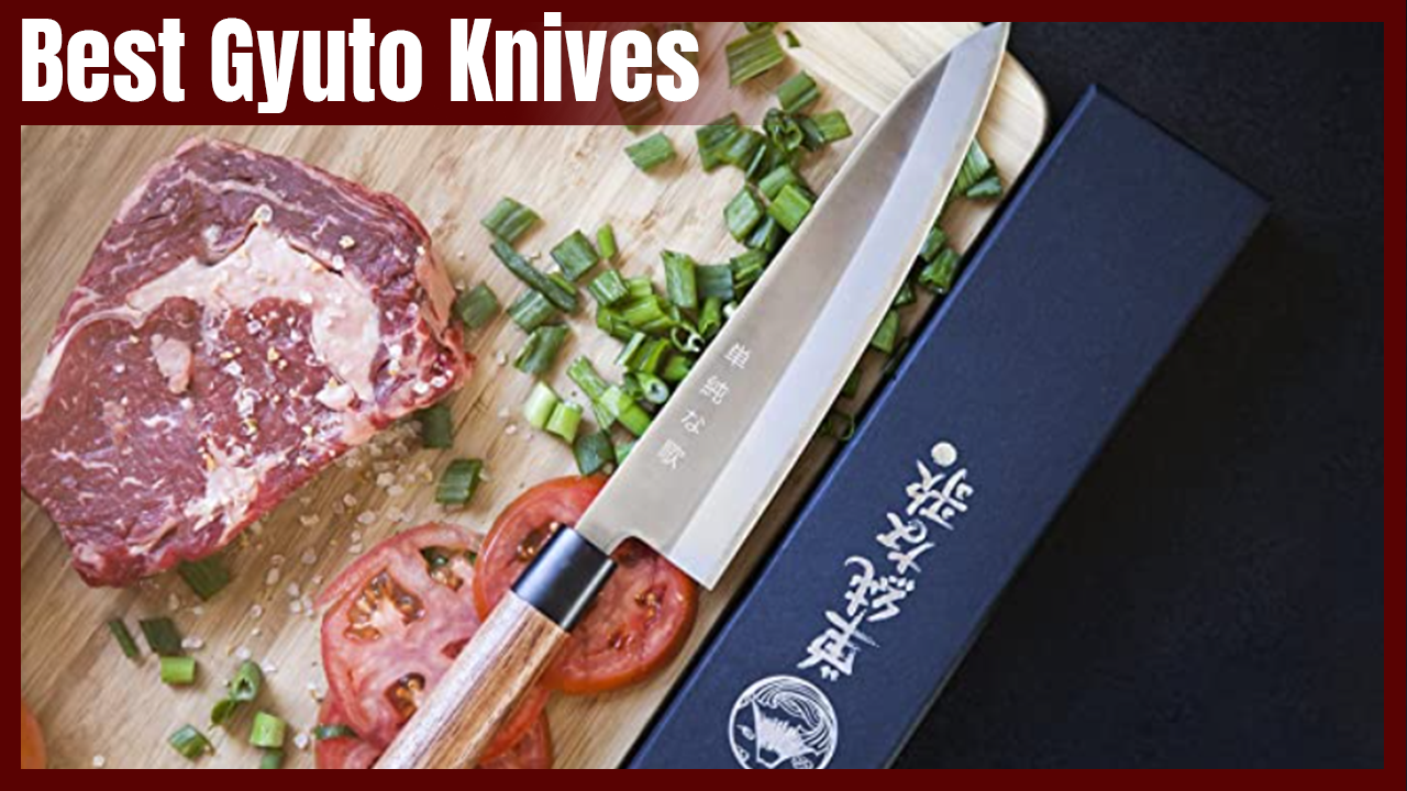 Best Gyuto Knives - Top Reviews and Buying Guide 2022